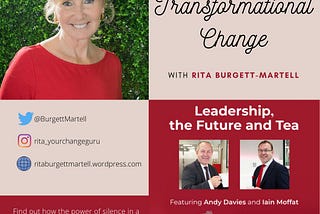 ‎Leadership, The Future, And Tea: Talking Transformational Change With Rita Burgett-Martell on…