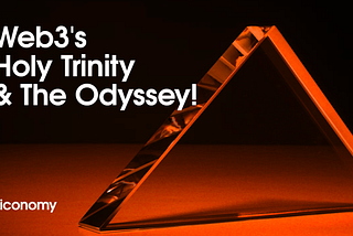Biconomy — Web 3’s Holy Trinity & The Odyssey!