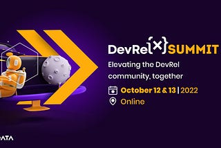 DevRelX Summit: Elevating the DevRel community, together