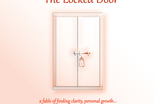 locked,door,fable,clarity,personal,growth,