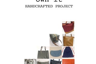 own it HANDCRAFTED PROJECT is a one-woman show.