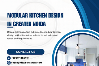 Modular Kitchen Design in Greater Noida | Regalo Kitchens