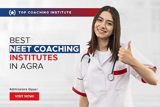 Best NEET Coaching Institutes in Agra