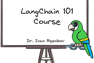 LangChain 101 Course (updated)