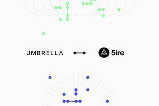 Umbrella partners with 5ireChain
