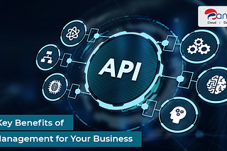 Five Key Benefits of API Management — Banner