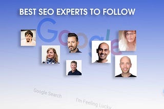 Best SEO Experts to Follow