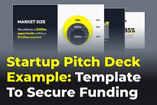 Startup pitch deck example: Template to secure funding