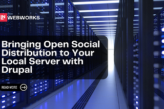 Bringing Open Social Distribution to Your Local Server with Drupal