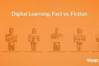 Fact Checking Digital Learning Trends