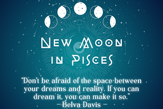 New Moon in Pisces