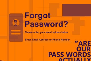 “ARE OUR PASS WORDS ACTUALLY PASSWORDS??” (3RULES OF PASSWORDS)