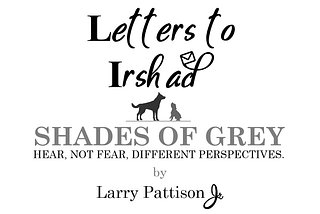 Shades of Grey: Hear, Not Fear, Different Perspectives