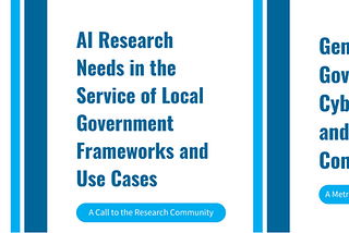 AI for Local Government: Our Task Force Experience, Policy Guidance, and What’s Next