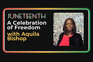 A Celebration of Freedom with Aquila Bishop