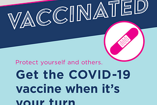Short Blog 6 — Let’s Get Vaccinated