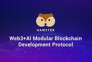 Hamster helps Hashkey Exchange to reach more users and developers as it is launched