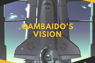 Gambaidos Vision