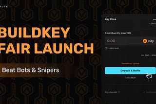 Build Key Fair Launch: Early Key Raffle