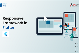 Responsive Framework In Flutter