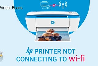 HP printer not connecting to wifi