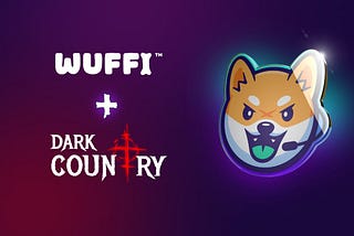 Major Integrations and Updates for WUF Token into Dark Country