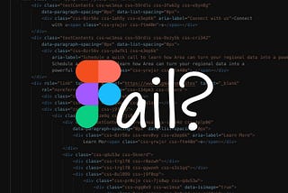 Figma logo spelling the word “Fail?” on a coding background.