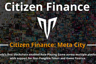 Citizen Finance Review — In-Game Assets Blockchain Based Non-Fungible Token (NFT)
