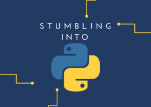 Stumbling into Python