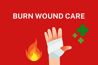 Burn Wound Care