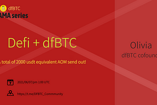 DFBTC official community AMA series of activities for the first time: DEFI + DFBTC