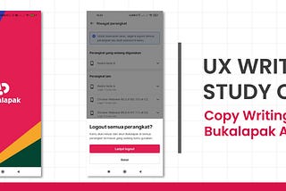 UX Writing Case Study | Bukalapak.com