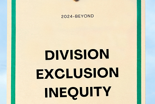 The Dismantling of DEI: Division by Design