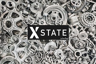 Getting started with Finite State Machine using X-state.