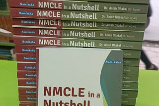 NMCLE in a Nutshell book for Nepal Medical Council Licensing Examination