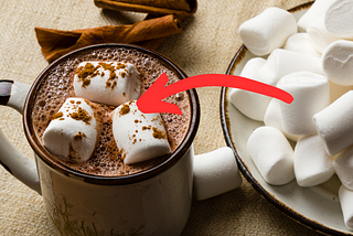 Directions to put marshmallow into hot chocolate