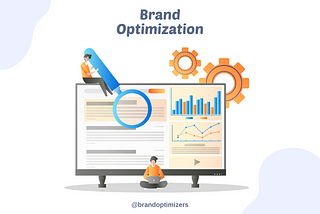 What is Brand Optimization?