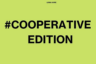 #CooperativeEdition