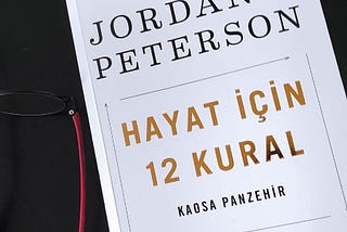 Hayat için 12 Kural by Jordan Peterson