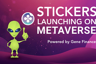 Stickers NFT Airdrop For Top 100 ETP Stakers on Gene Finance