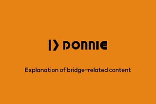 Explanation of bridge-related content