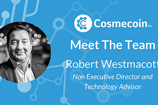 Meet The Team: Robert Westmacott