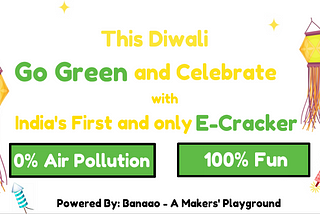 E-Crackers — Next-Gen Green Crackers