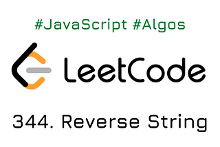 LeetCode 344-Reverse String | JAVASCRIPT | Study Plan-Algorithm I. Day 4