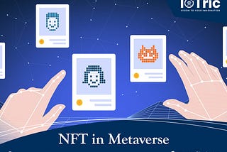 NFT in Metaverse