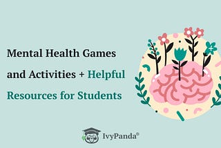 The picture introduces the title of the post — Mental Health Resources for Students.