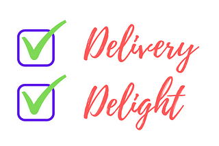 Two checked boxes labelled “Delivery” and “Delight”