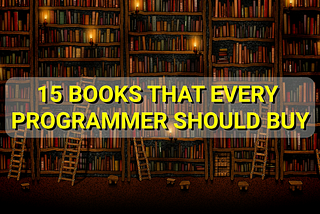 15 books that every programmer should buy