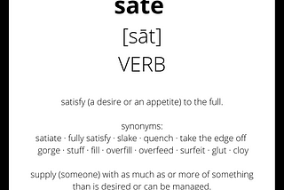 sate [sāt]