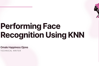 Performing Face Recognition using KNN